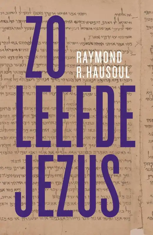 Gecertificeerd Zo leefde Jezus / Druk 1