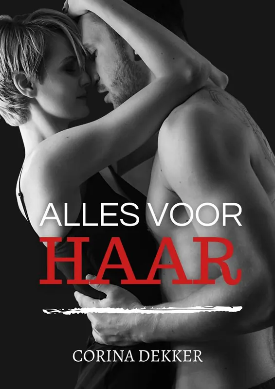Snelle Levering Alles voor haar / Druk 1
