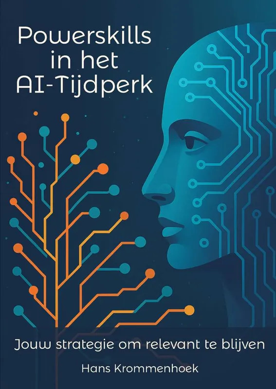 Powerskills in het AI-Tijdperk / Druk 1 Bestel Nu