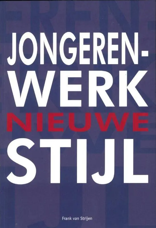 Gratis Verzending Jongerenwerk nieuwe stijl / Druk 1