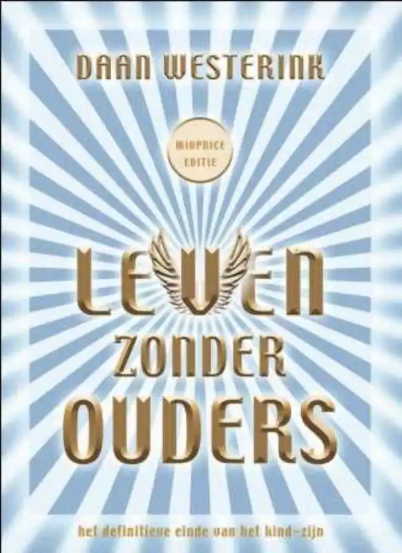 Leven zonder ouders / Druk 1 Superprijs