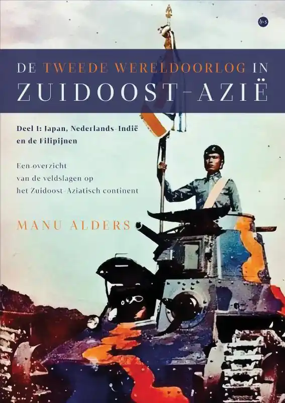 De Tweede Wereldoorlog in Zuidoost-Azië / Druk 1 Finale Uitverkoop