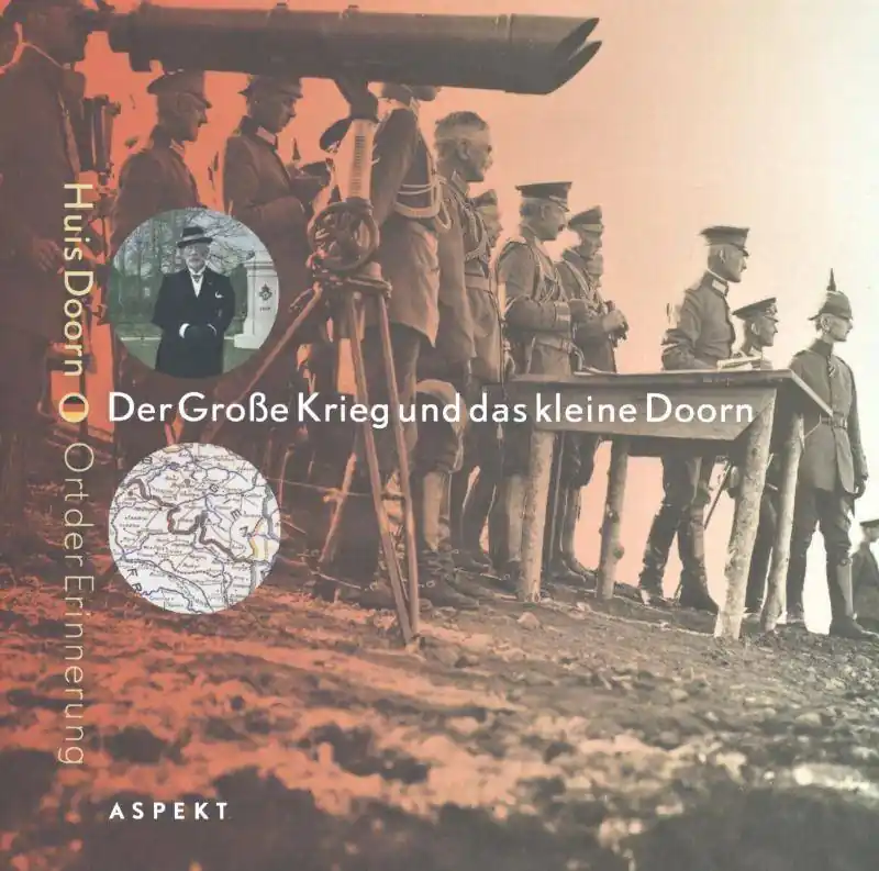 Der Grosse Krieg und das kleine Doorn / 1 Edition Uitverkoop
