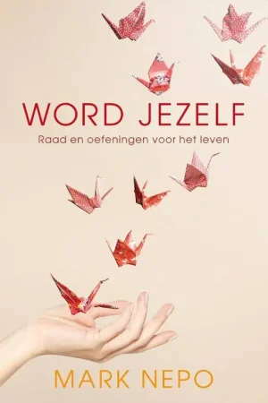 Word jezelf / Druk 2 Bestseller