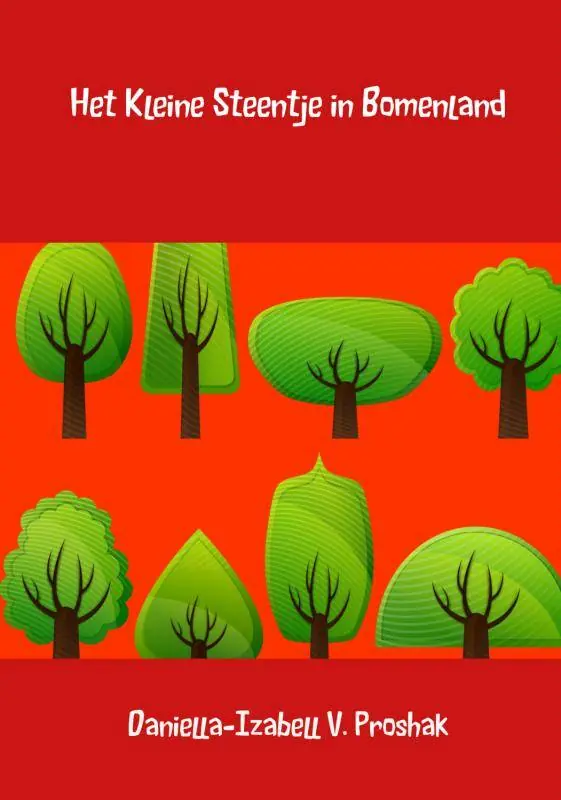 Het kleine steentje in bomenland / Druk 1 Bestseller