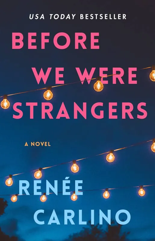 Express Levering Before We Were Strangers / 1st Edition