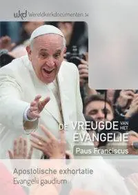 Meest Verkocht De vreugde van het evangelie van paus Franciscus / Druk 1