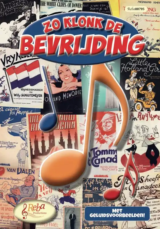 Exclusieve Aanbieding Zo klonk de Bevrijding / Druk 1