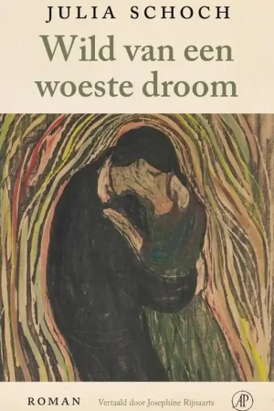 Wild van een woeste droom / Druk 1 Koop Vandaag