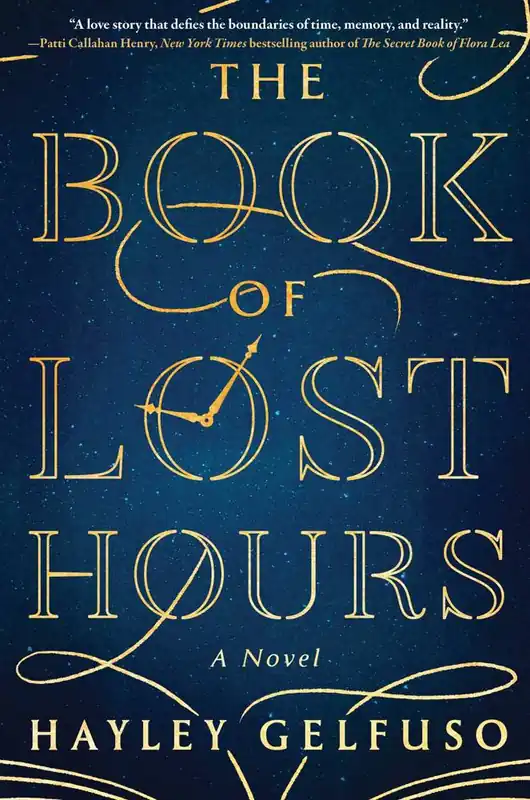 Gecertificeerd The Book of Lost Hours / 1st Edition