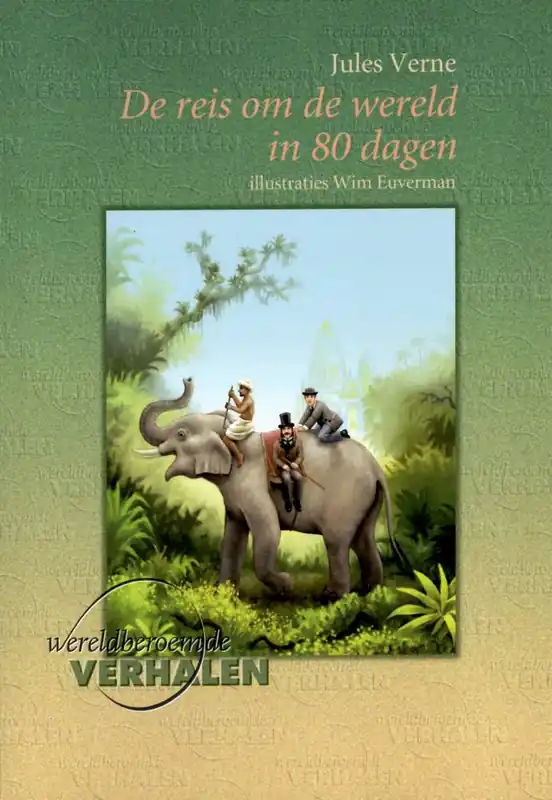 Exclusieve Aanbieding De reis om de wereld in 80 dagen / Druk 2