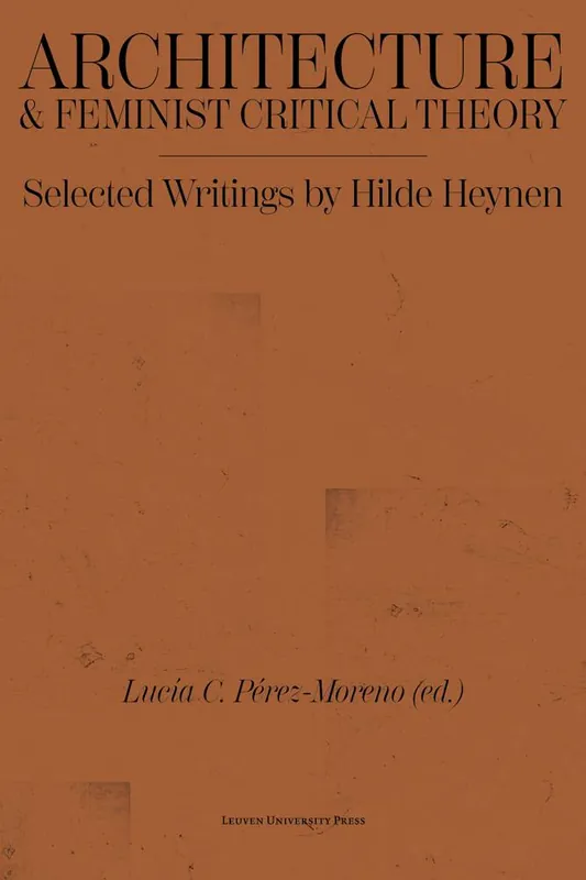 Architecture & Feminist Critical Theory / 1st Edition Hoge Kwaliteit
