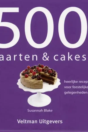 500 taarten & cakes / Druk 19 Tijdelijk Beschikbaar