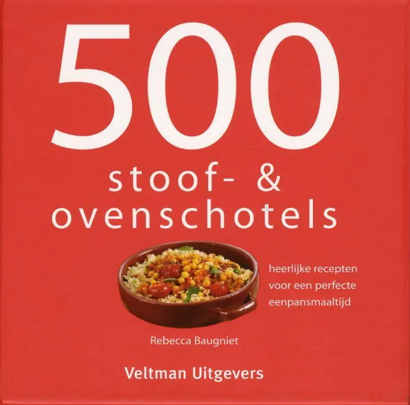 Betaalbaar 500 stoof- & ovenschotels / Druk 22