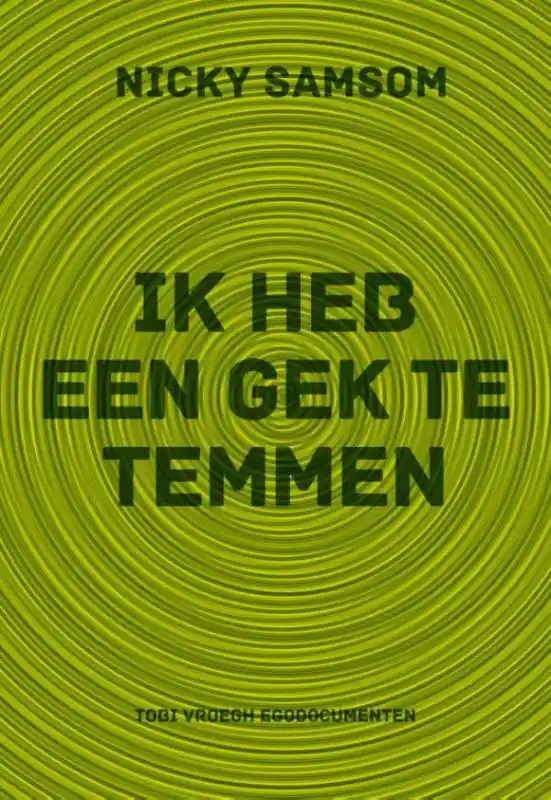 Ik heb een gek te temmen / Druk 1 Beste Prijs
