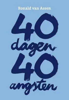 40 dagen, 40 angsten / Druk 1 Finale Uitverkoop