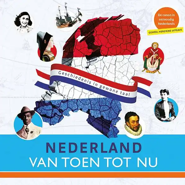 Nederland van toen tot nu / Druk 1 Favoriet
