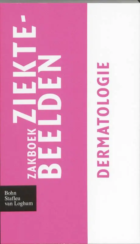 Zakboek ziektebeelden Dermatologie / Druk 1 Finale Uitverkoop