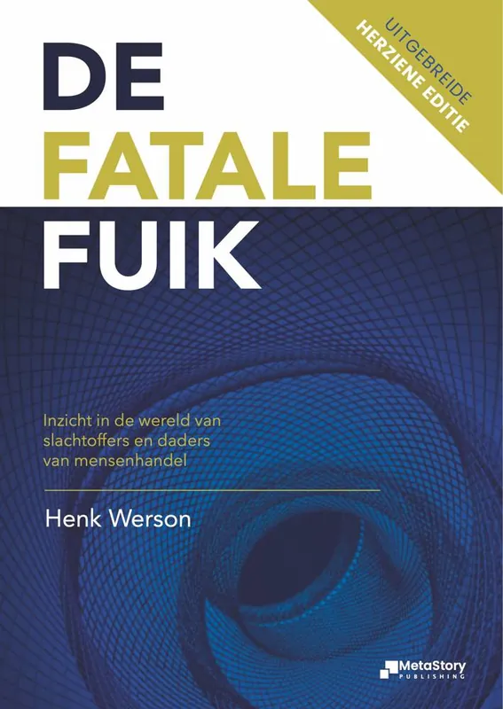 Superprijs De fatale fuik / Druk 1