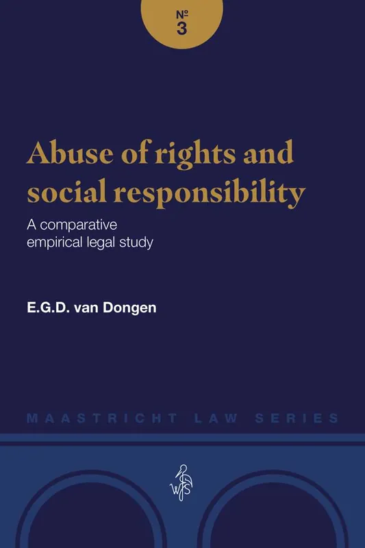 Gereduceerde Prijs Abuse of rights and social responsibility / 1st Edition