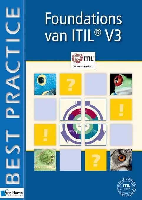 Foundations van ITIL V3 / Druk 1 Laatste Versie