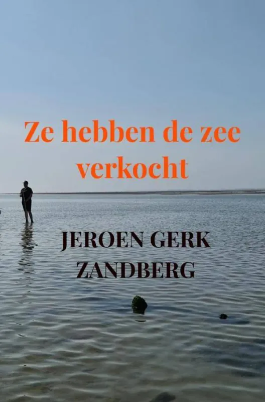 Seizoensaanbieding Ze hebben de zee verkocht / Druk 1