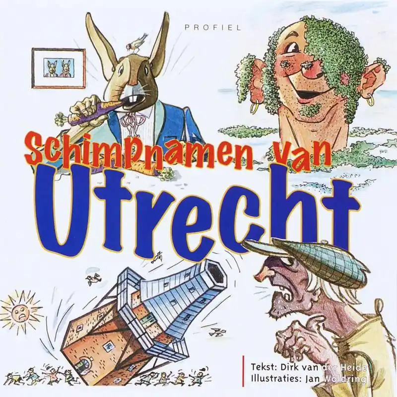 Schimpnamen van Utrecht / Druk 1 Koop Vandaag