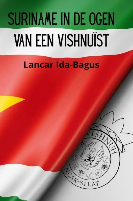Suriname in de Ogen van een Vishnuïst / Druk 1 Beperkt Aanbod
