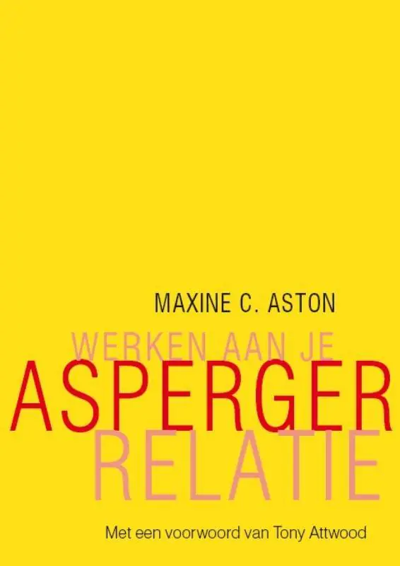 Direct Verzonden Werken aan je Asperger-relatie / Druk 1