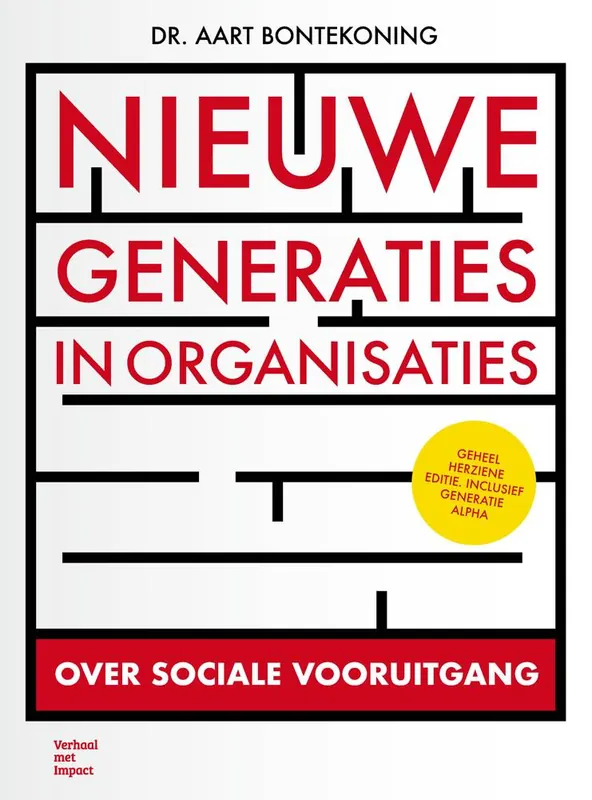Nieuwe generaties in organisaties / Druk 6 Uitverkoop