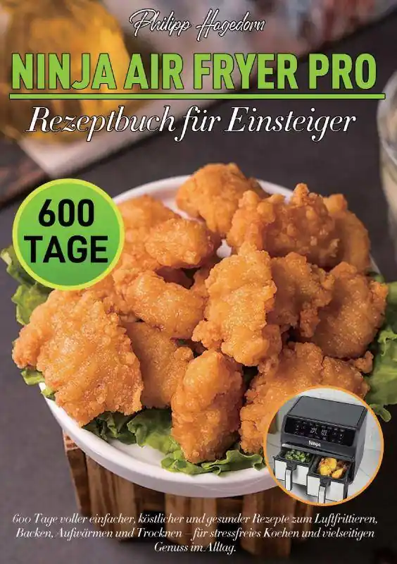 Ninja Air Fryer Pro Rezeptbuch für Einsteiger / Druk 1 Betaalbaar