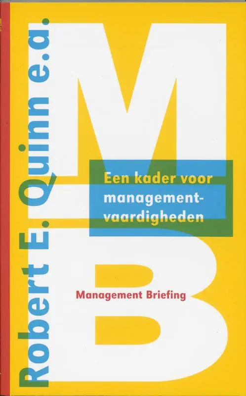 Een kader voor managementvaardigheden / Druk 1 Beperkte Voorraad