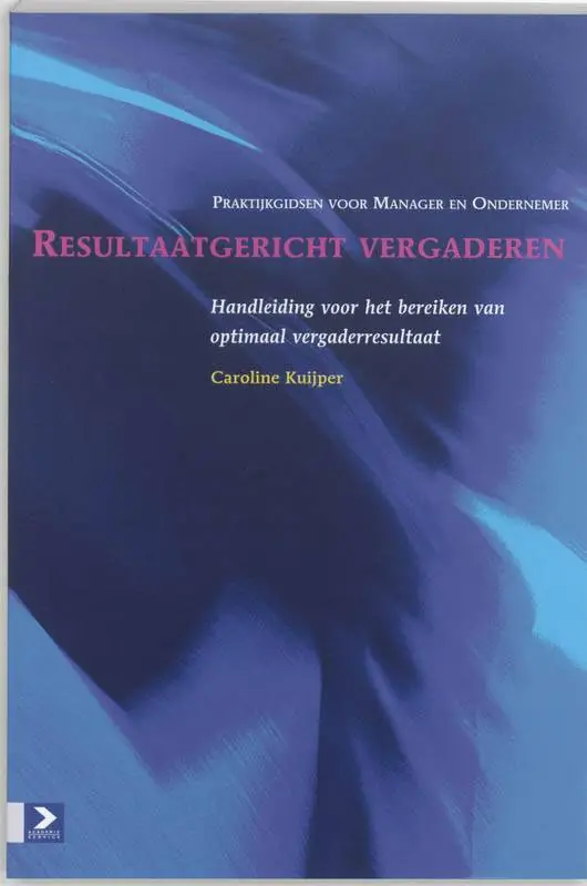 Resultaatgericht vergaderen / Druk 1 Seizoensaanbieding