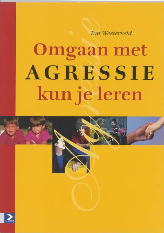 Hete Deal Omgaan met agressie kun je leren / Druk 1