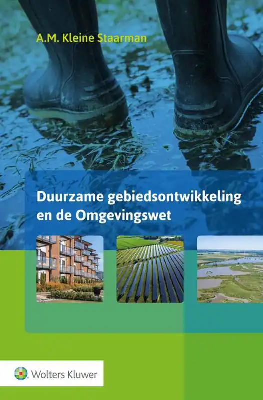 Gratis Verzending Duurzame gebiedsontwikkeling en de Omgevingswet / Druk 1