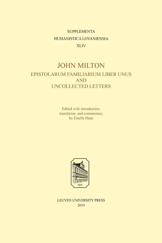 John Milton, Epistolarum Familiarium Liber Unus and Uncollected Letters / 1 Edition Actieprijs