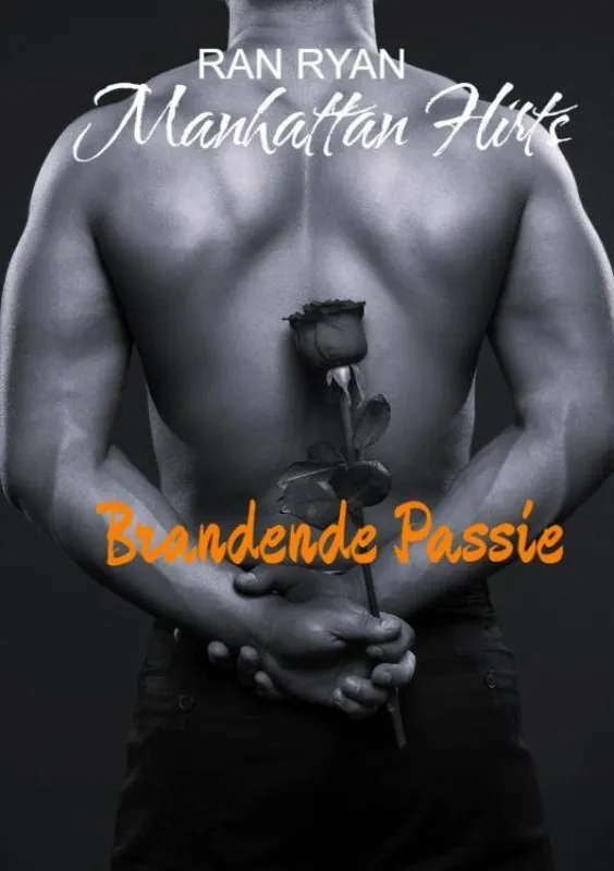Manhattan Flirts: Brandende Passie / Druk 1 Bestseller