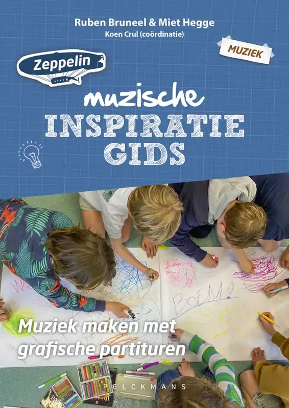 Goedkoop Zeppelin inspiratiegids - Muziek maken met grafische partituren / Druk 1