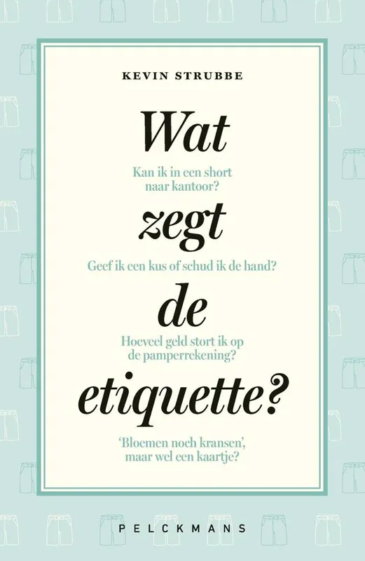 Wat zegt de etiquette? / Druk 1 Uitverkoop