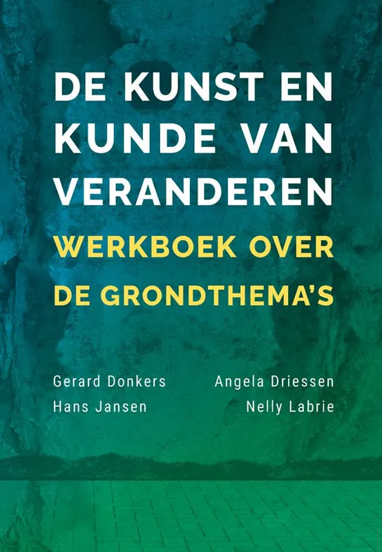 Premium De kunst en kunde van veranderen / Druk 1