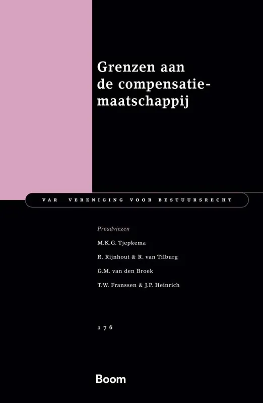 Grenzen aan de compensatiesamenleving / Druk 1 Speciale Aanbieding