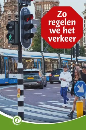 Zo regelen we het verkeer / Druk 1 Express Levering