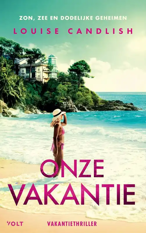 Betrouwbaar Onze vakantie / Druk 1