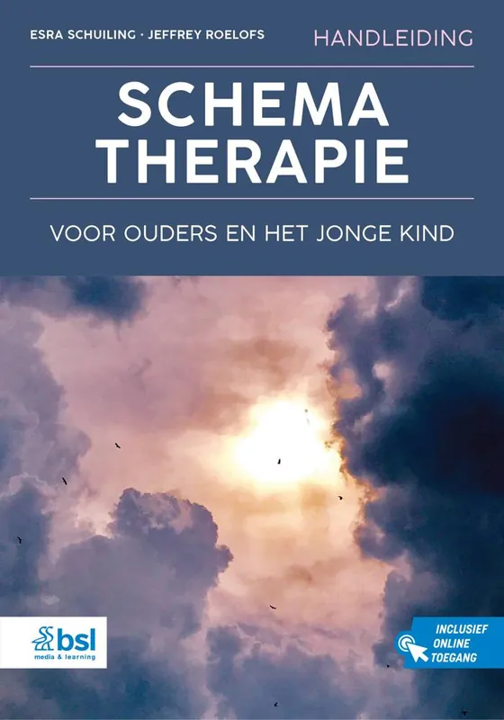 Handleiding schematherapie voor ouders en het jonge kind / Druk 1 Lage Kosten