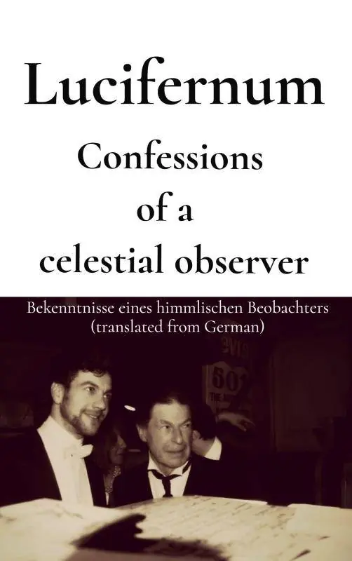 Gratis Retour Confessions of a celestial observer / 1st Edition