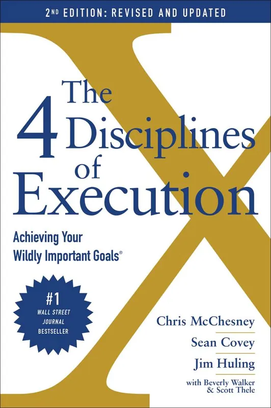 The 4 Disciplines of Execution: Revised and Updated / 1st Edition Rechtstreeks Van De Fabrikant