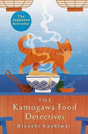 Bestel Nu The Kamogawa Food Detectives