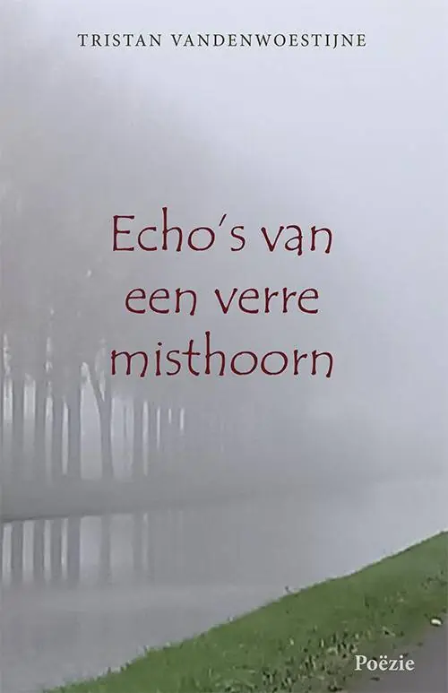 Must-Have Echo's van een verre misthoorn / Druk 1