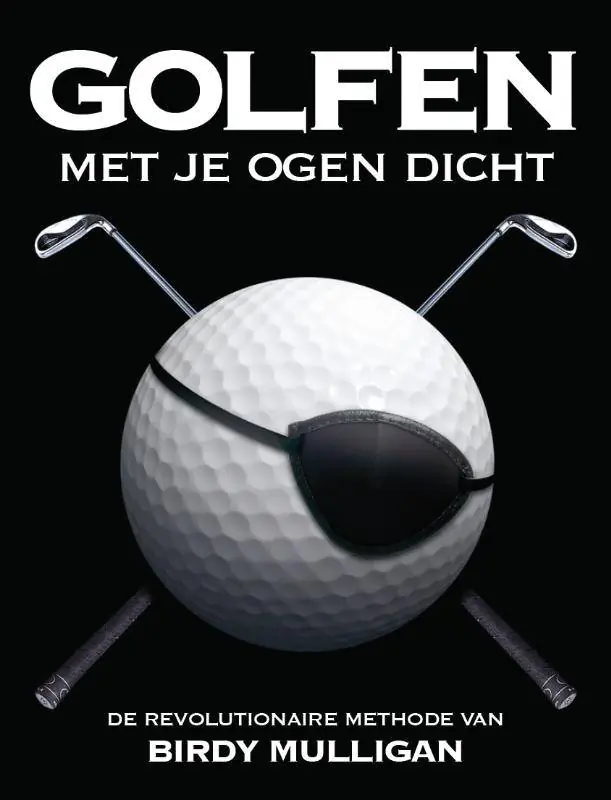 Betaalbaar Golfen met je ogen dicht / Druk 4