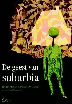 Favoriet De geest van suburbia / Druk 1